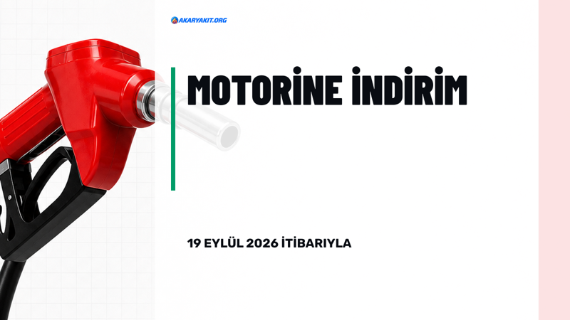 Motorine İndirim Geliyor: Akaryakıt Fiyatlarında Hareketlilik