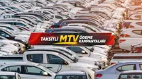 Taksitli MTV Ödeme Kampanyaları 2026 (Tüm Bankalar)